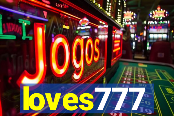 loves777