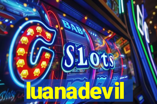 luanadevil
