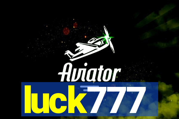 luck777