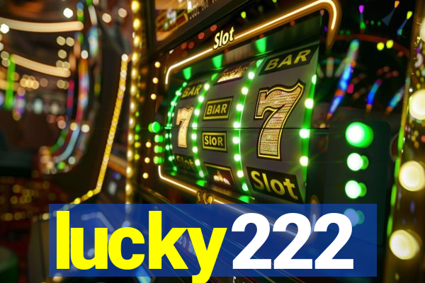 lucky222