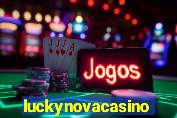 luckynovacasino
