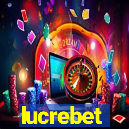 lucrebet