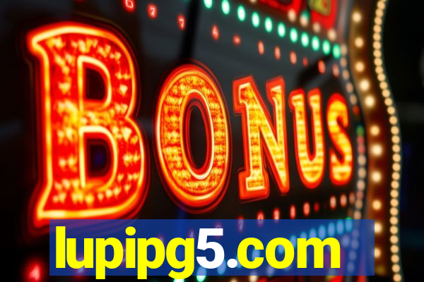lupipg5.com