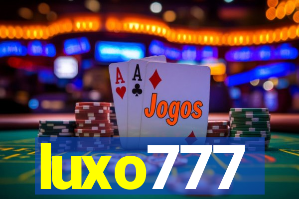 luxo777