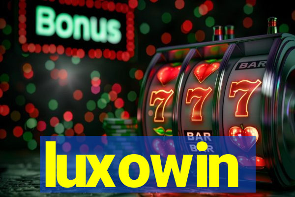 luxowin