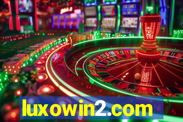 luxowin2.com