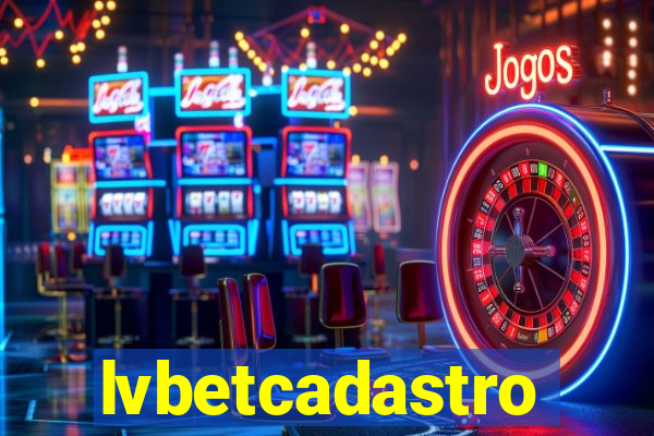 lvbetcadastro
