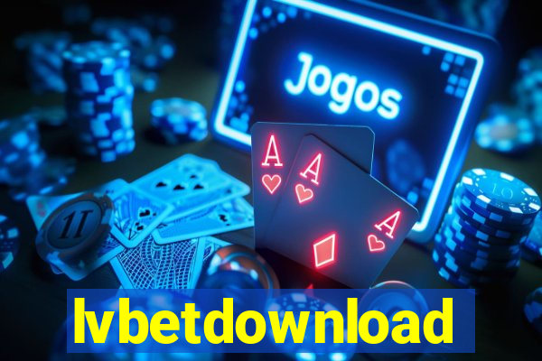 lvbetdownload