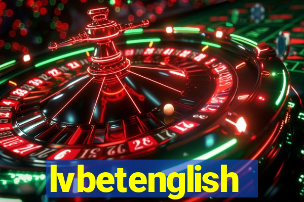 lvbetenglish