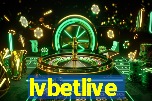 lvbetlive