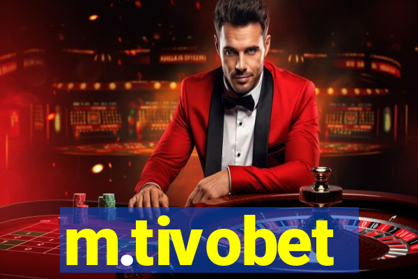 m.tivobet