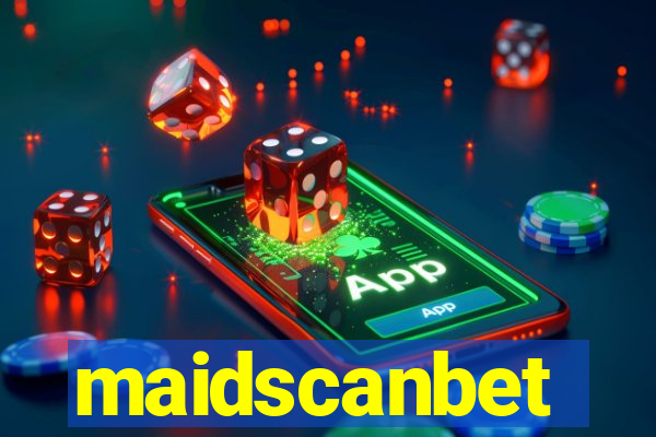 maidscanbet