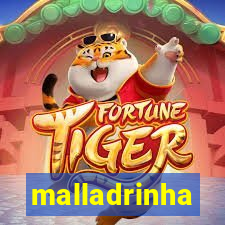 malladrinha