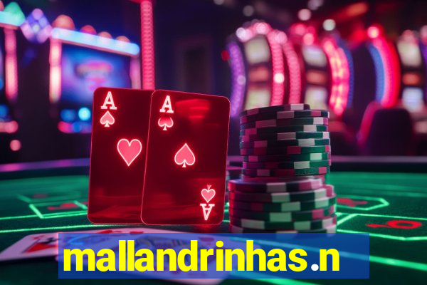 mallandrinhas.ney