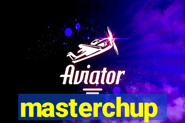 masterchup