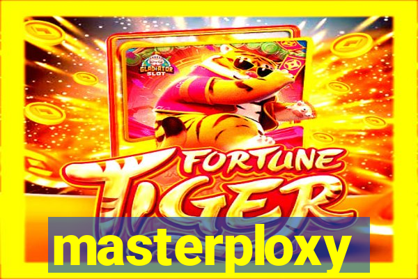 masterploxy