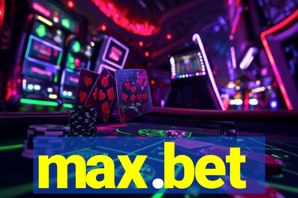 max.bet