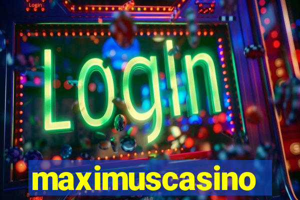 maximuscasino