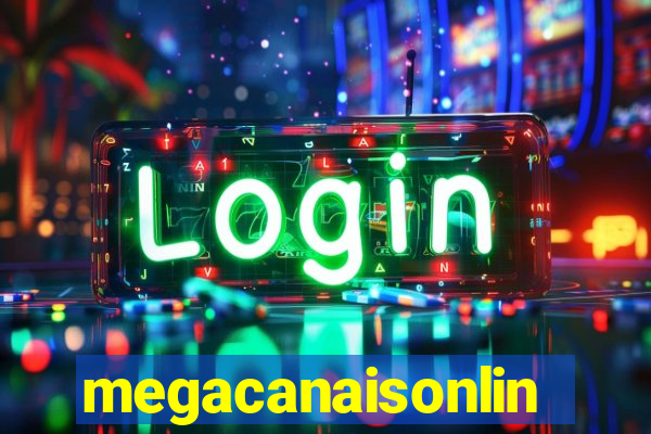 megacanaisonline