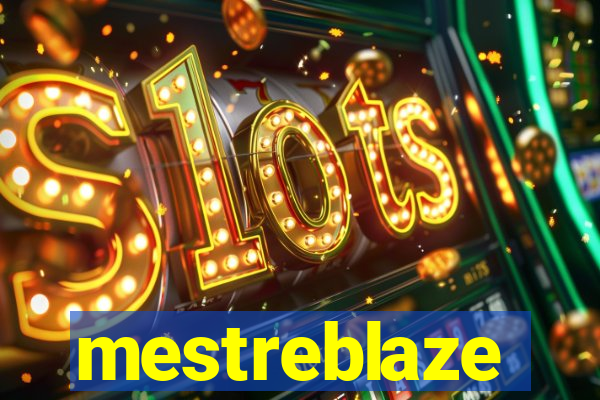 mestreblaze
