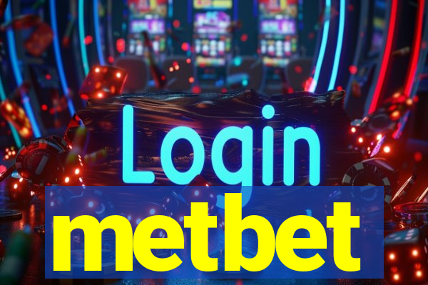 metbet