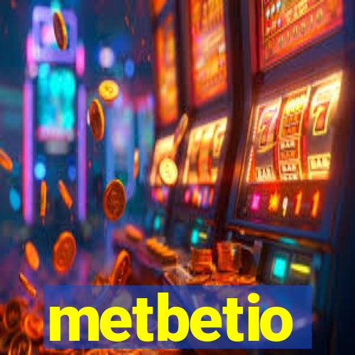 metbetio