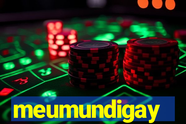 meumundigay