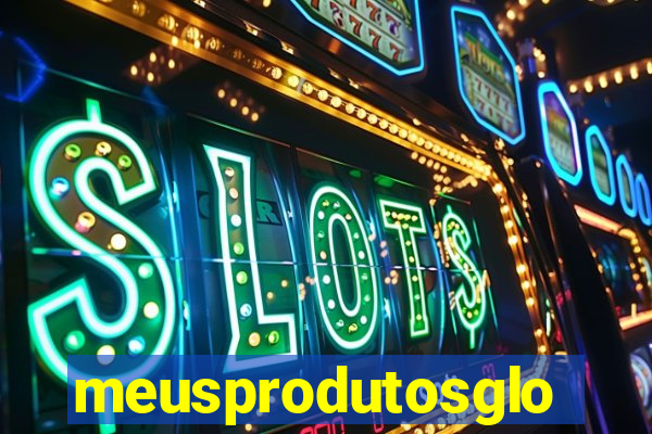 meusprodutosglobo