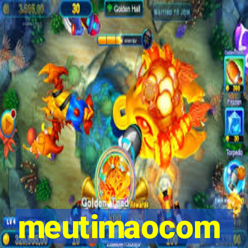 meutimaocom