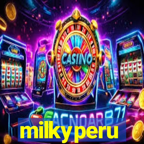 milkyperu