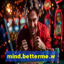 mind.betterme.world