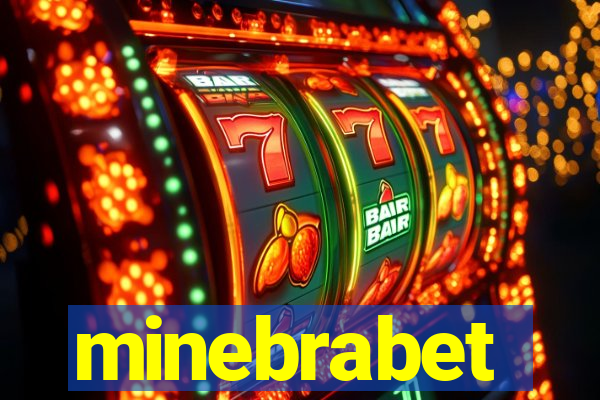minebrabet