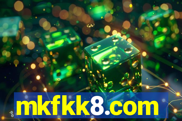 mkfkk8.com