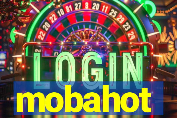 mobahot