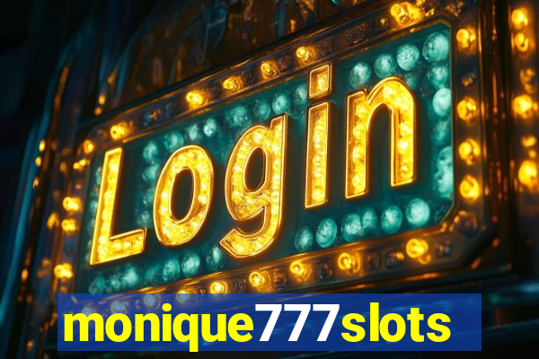 monique777slots