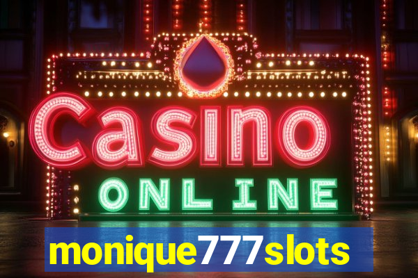 monique777slots