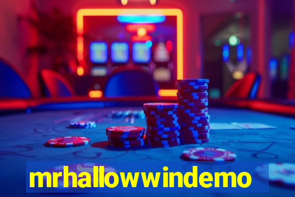 mrhallowwindemo