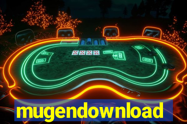 mugendownload