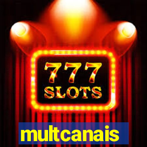 multcanais