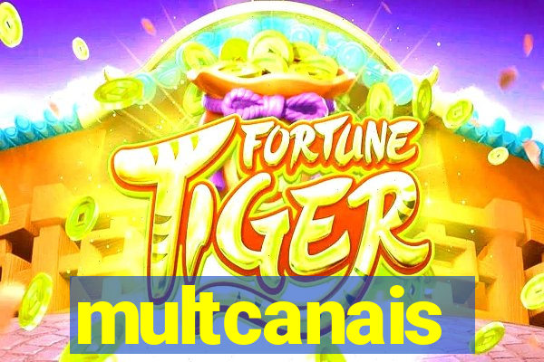 multcanais