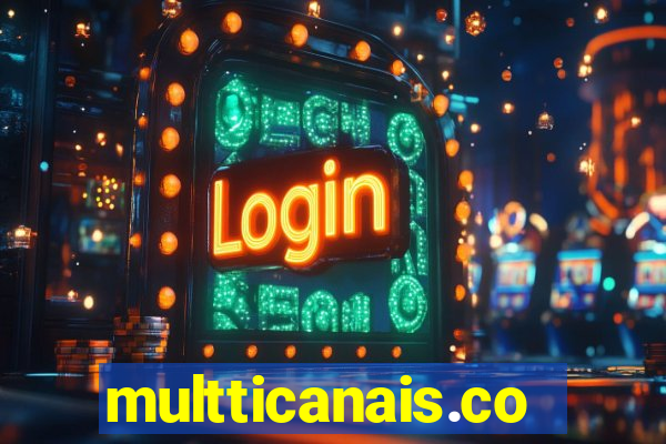 multticanais.com