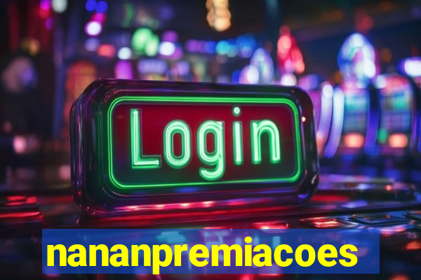 nananpremiacoes