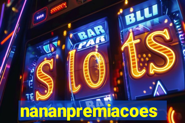 nananpremiacoes