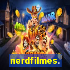 nerdfilmes.