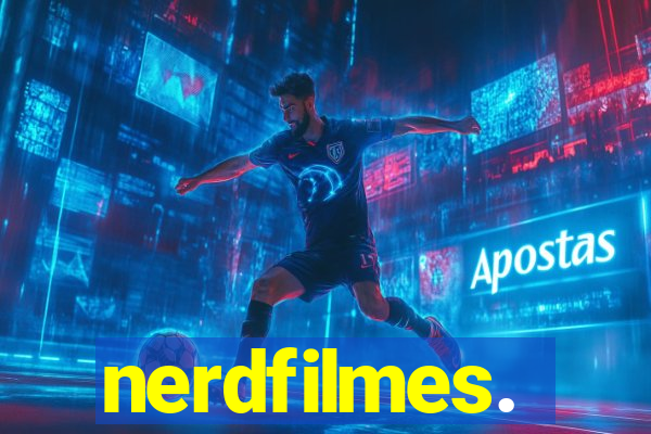nerdfilmes.