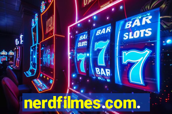 nerdfilmes.com.br