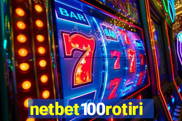netbet100rotiri