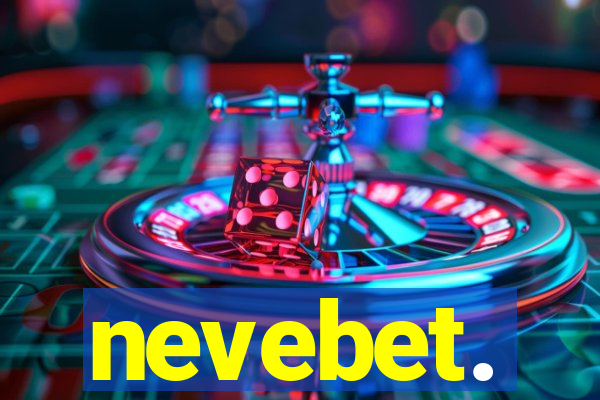 nevebet.