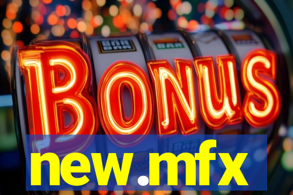 new.mfx