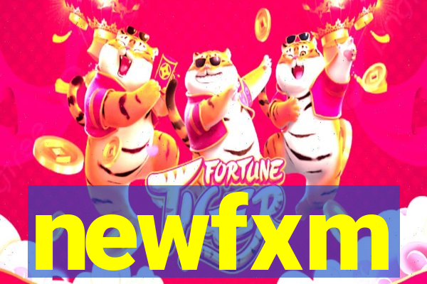 newfxm